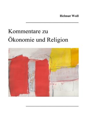 cover image of Kommentare zu Ökonomie und Religion
